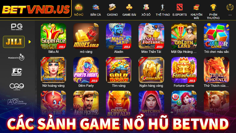 Khám phá các sảnh game nổ hũ betvnd đang gây bão
