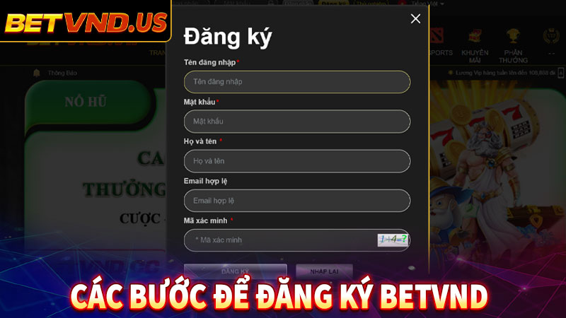 Hướng dẫn cách thức đăng ký betvnd cực đơn giản